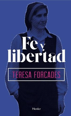 FE Y LIBERTAD | 9788425438219 | FORCADES I VILA, TERESA