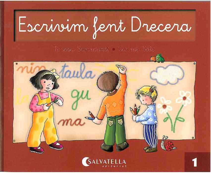 ESCRIVIM FENT DRECERA 1 | 9788472104686 | SANMARTIN, TERESA