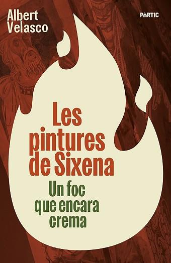 LES PINTURES DE SIXENA | 9788498096309 | VELASCO, ALBERT
