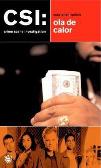 CSI: OLA DE CALOR | 9788478713844 | ALLAN COLLINS, MAX