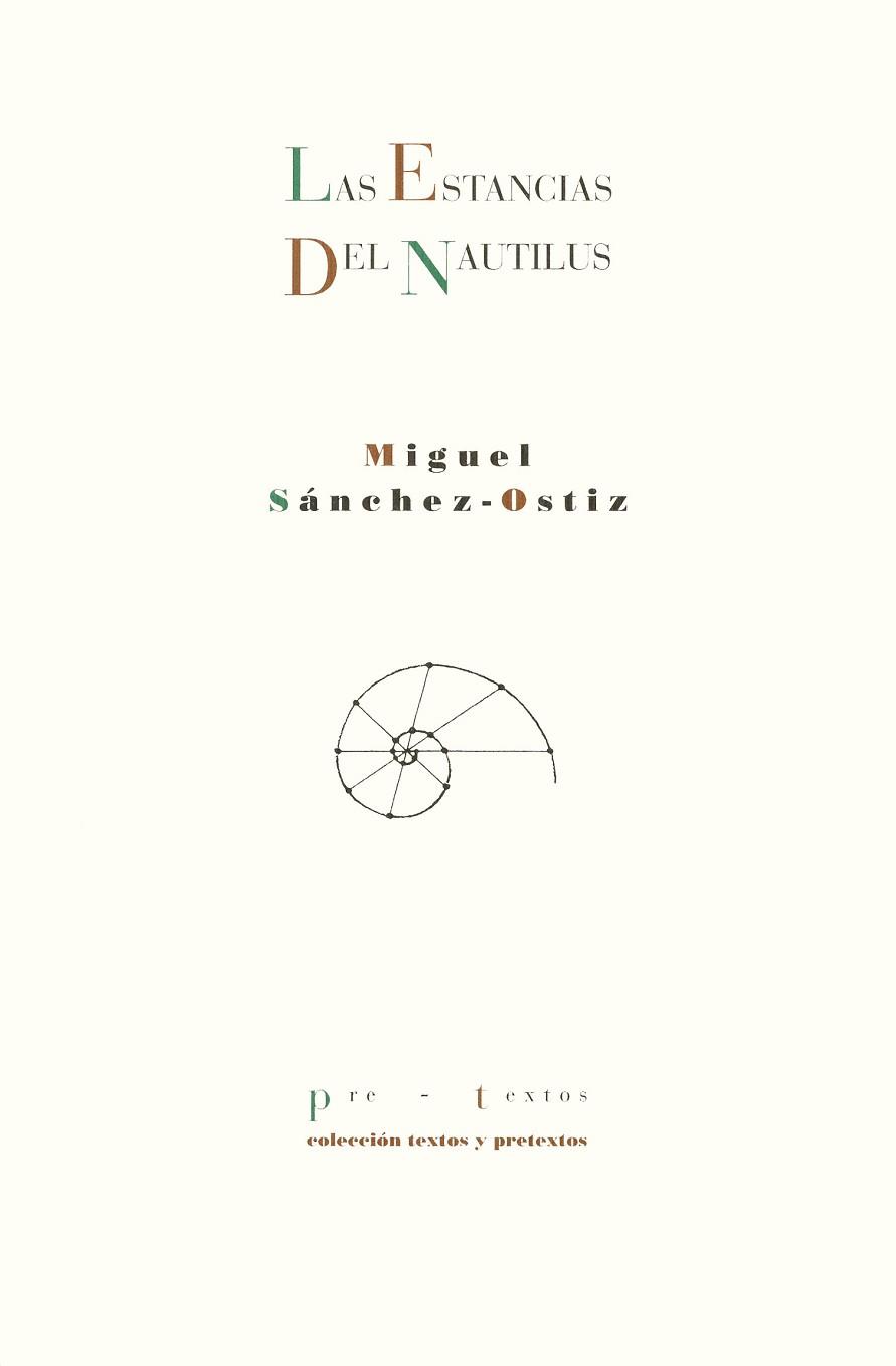 ESTANCIAS DEL NAUTILUS, LAS | 9788481911183 | SANCHEZ-OSTIZ, MIGUEL
