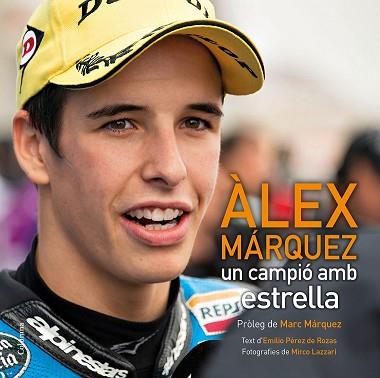 ÀLEX MÁRQUEZ | 9788466419826 | EMILIO PÉREZ DE ROZAS/MIRCO LAZZARI