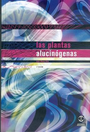 PLANTAS ALUCINOGENAS, LAS | 9788480193160 | OTERO AIRA, LUIS