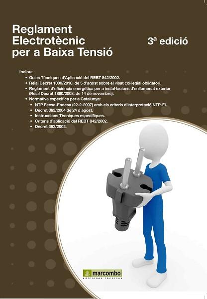 REGLAMENT ELECTROTÈCNIC PER A BAIXA TENSIÓ | 9788426717597 | BLADÉ GONZÁLEZ, JAUME