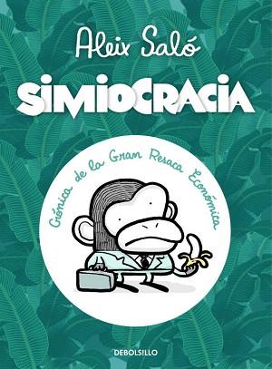 SIMIOCRACIA (CASTELLA) | 9788499896977 | SALÓ, ALEIX