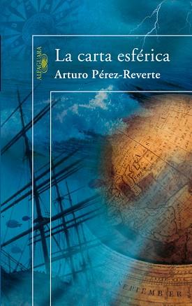 CARTA ESFERICA, LA | 9788420472072 | PEREZ-REVERTE, ARTURO