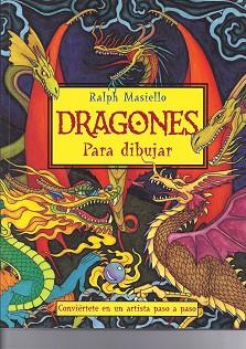 DRAGONES PARA DIBUJAR | 9788415053231 | MASIELLO, RALPH