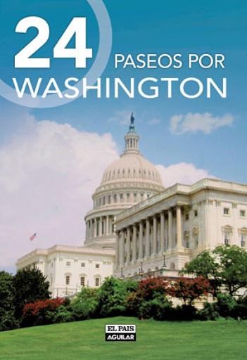 WASHINGTON 24 PASEOS | 9788403511132 | AA.VV