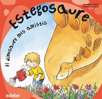 ESTEGOSAURE- EL DINOSAURE MES AMISTOS | 9788468303574 | ANNA OBIOLS