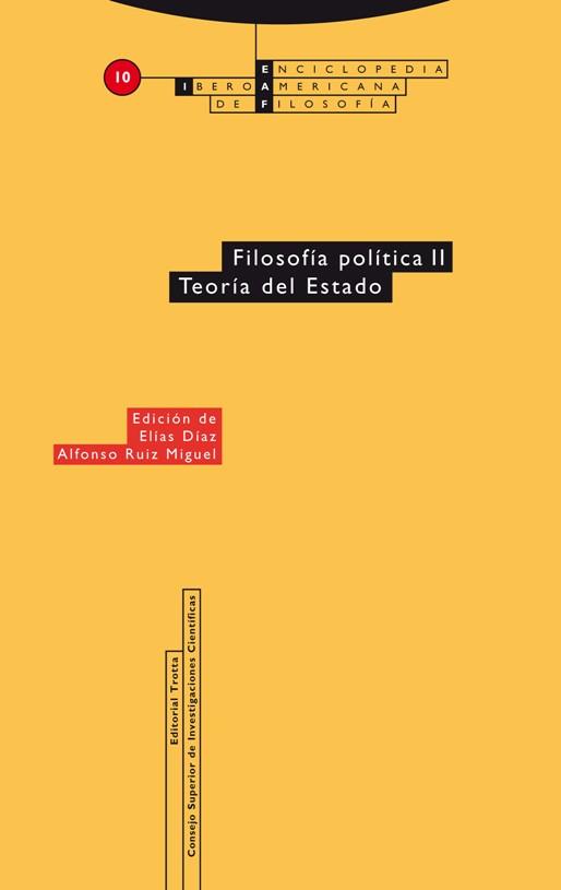 ENCICLOPEDIA IBEROAMERICANA DE FILOSOFIA; T.10 | 9788481641080 | DIAZ, ELIAS/ RUIZ MIGUEL, ALFONSO