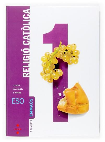 RELIGIO 1ER ESO | 9788466116053 | CORTÉS SORIANO, JAVIER/CORTÉS SORIANO, MIGUEL ÁNGEL/FORCADA GONZÁLEZ, SAMUEL