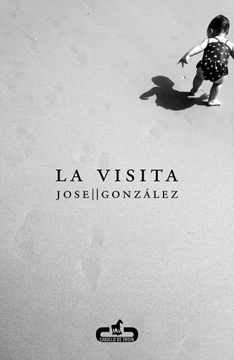 LA VISITA | 9788415451280 | GONZALEZ,JOSE