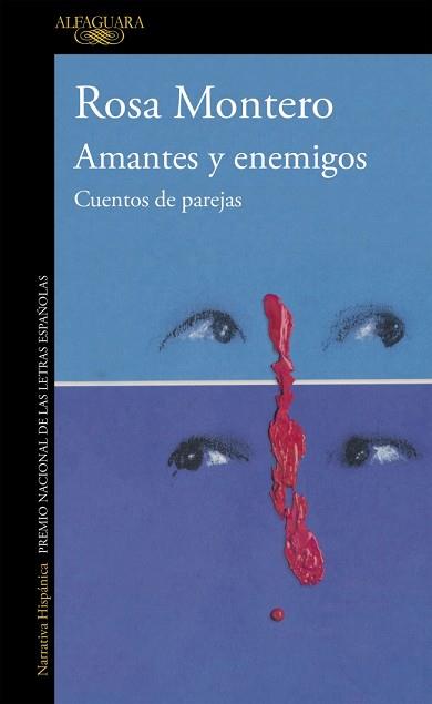 AMANTES Y ENEMIGOS | 9788420482538 | MONTERO, ROSA