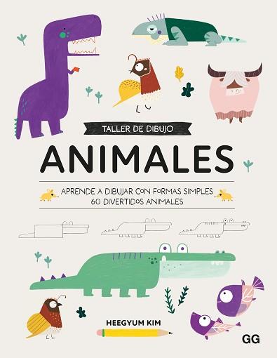 TALLER DE DIBUJO. ANIMALES | 9788425234798 | HEEGYUM, KIM