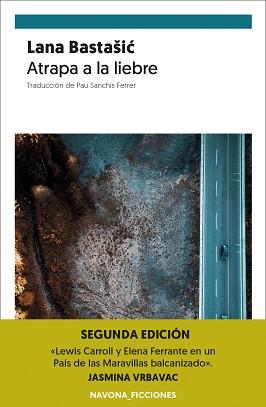 1ATRAPA A LA LIEBRE | 9788417978563 | BASTASIC, LANA