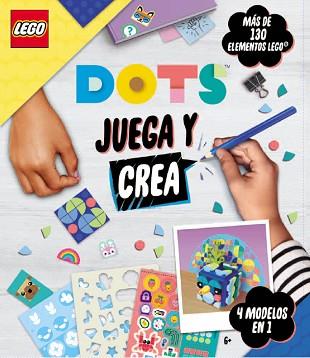 LEGO® DOTS. JUEGA Y CREA | 9791259570529 | LEGO