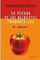 GUERRA DE LOS ALIMENTOS TRANSGENICOS, LA | 9788479019464 | LAMBRECHT, BILL