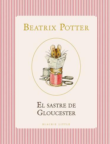 EL SASTRE DE GLOUCESTER | 9791387748517 | POTTER, BEATRIX