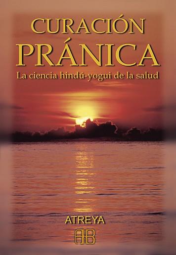 CURACION PRANICA | 9788489897014 | ATREYA