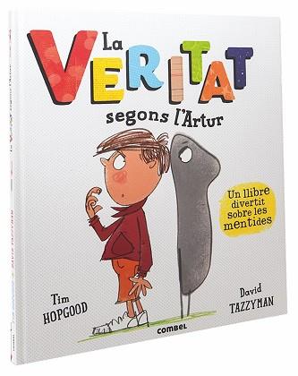 LA VERITAT SEGONS L'ARTUR | 9788491011118 | HOPGOOD, TIM