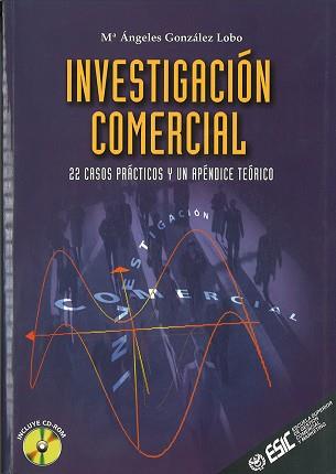 INVESTIGACION COMERCIAL | 9788473562584 | GONZALEZ LOBO, M¦ ANGELES
