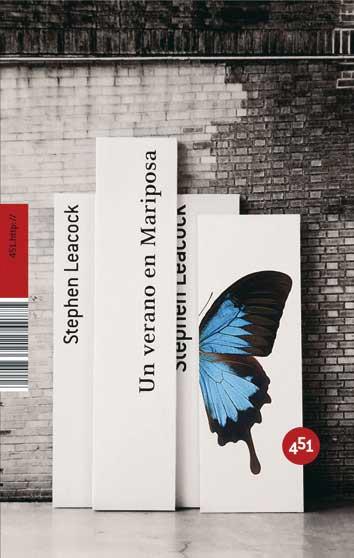 UN VERANO EN MARIPOSA | 9788496822023 | LEACOCK, STEPHEN (1869-1944 )