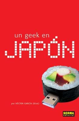 UN GEEK EN JAPÓN | 9788498140552 | GARCÍA PUIGCERVER, HÉCTOR
