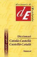DICCIONARI CATALA-CASTELLA / CASTELLA-CATALA | 9788441224780 | DIVERSOS AUTORS