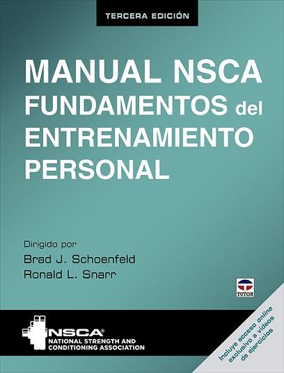MANUAL NSCA. FUNDAMENTOS DEL ENTRENAMIENTO PERSONAL. TERCERA EDICIÓN | 9788418655166 | NSCA/SCHOENFELD, BRAD/SNARR, RONALD L.