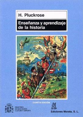 ENSEÑANZA Y APRENDIZAJE DE LA HISTORIA | 9788471123800 | PLUCKROSE, HENRY