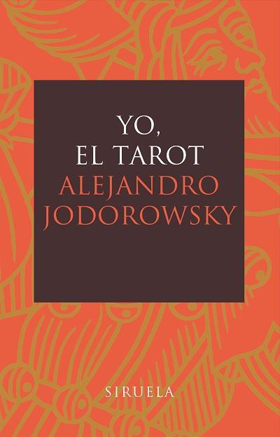 YO, EL TAROT | 9788478448197 | JODOROWSKY, ALEJANDRO