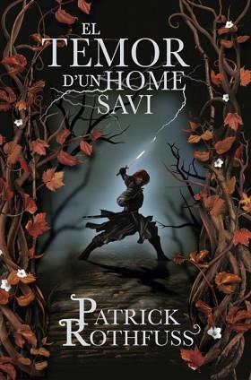 TEMOR D'UN HOME SAVI, EL- HISTORIA DE KVOTHE II | 9788401387753 | ROTHFUSS,PATRICK