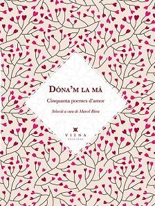 DÓNA'M LA MÀ | 9788483308776 | SALVAT-PAPASSEIT, JOAN/"Y OTROS"