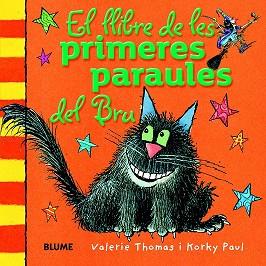 EL LLIBRE DE LES PRIMERES PARAULES DEL BRU | 9788498017564 | THOMAS, VALERIE/PAUL, KORKY