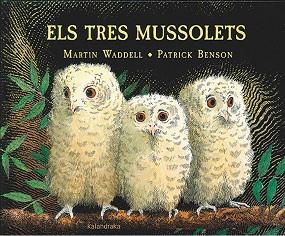 ELS TRES MUSSOLETS | 9788416804191 | WADDELL, MARTIN