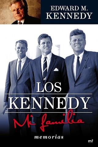 KENNEDY, LOS. MI FAMILIA | 9788427036451 | KENNEDY, EDWARD M.