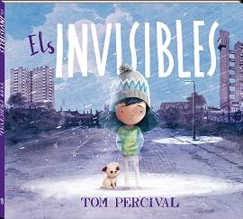 ELS INVISIBLES | 9788417497842 | PERCIVAL, TOM