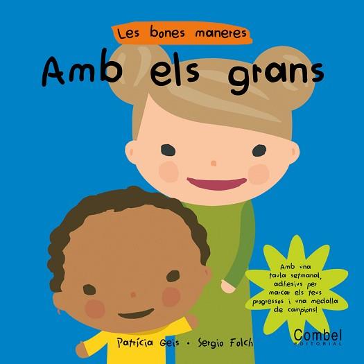 BONES MANERES AMB ELS GRANS, LES | 9788498250978 | GEIS, PATRICIA
