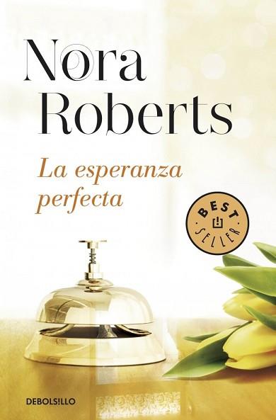 LA ESPERANZA PERFECTA (HOTEL BOONSBORO 3) | 9788490622773 | ROBERTS,NORA