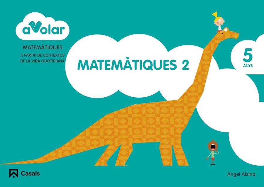 MATEMÀTIQUES 2. 5 ANYS. A VOLAR! | 9788421854150