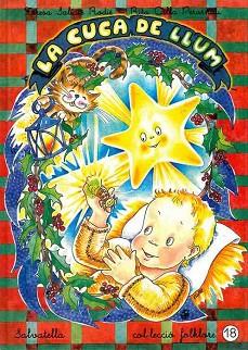CUCA DE LLUM, LA | 9788484121053 | SABATE, TERESA/ CULLA, RITA