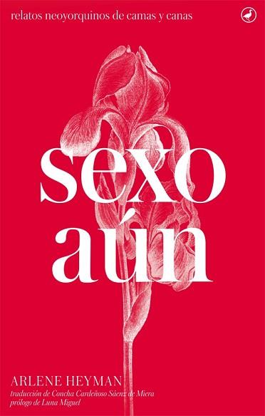 SEXO AÚN | 9788416673322 | HEYMAN, ARLENE