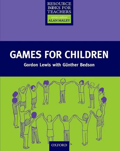 RBT GAMES FOR CHILDREN | 9780194372244 | LEWIS, GORDON/BEDSON, GUNTHER