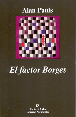 FACTOR BORGES, EL | 9788433962140 | PAULS, ALAN