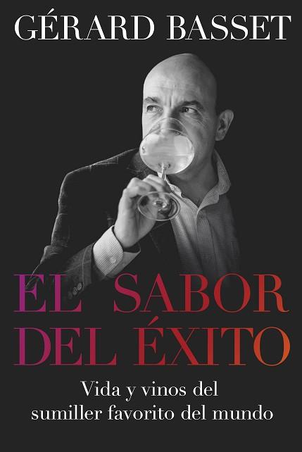 EL SABOR DEL ÉXITO | 9788418272042 | BASSET, GÉRARD