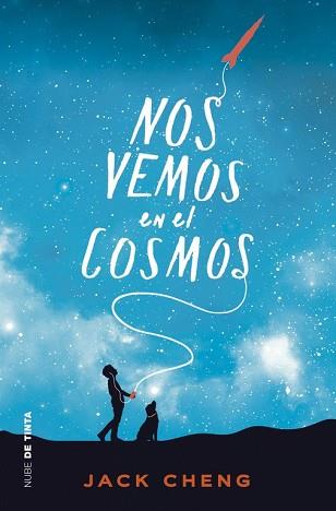 NOS VEMOS EN EL COSMOS | 9788416588329 | JACK CHENG