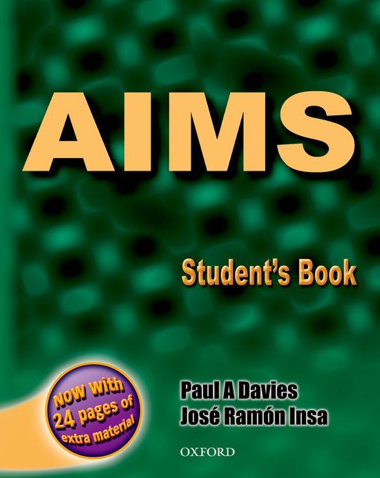 AIMS: STUDENT'S BOOK | 9780194308403 | PAUL A. DAVIES/JOSÉ RAMÓN INSA