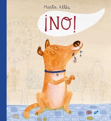 NO! | 9788415357308 | ALTÉS GARCÍA, MARTA
