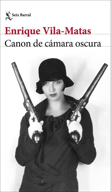 CANON DE CÁMARA OSCURA | 9788432244797 | VILA-MATAS, ENRIQUE