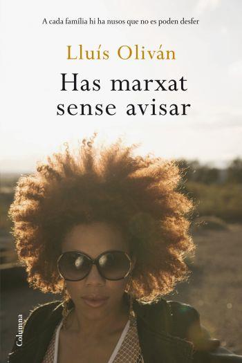 HAS MARXAT SENSE AVISAR | 9788466408905 | OLIVAN, LLUIS
